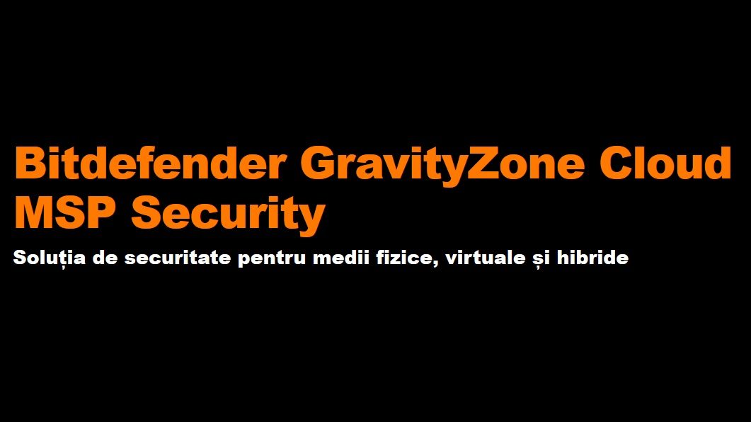 Bitdefender GravityZone Cloud MSP Security